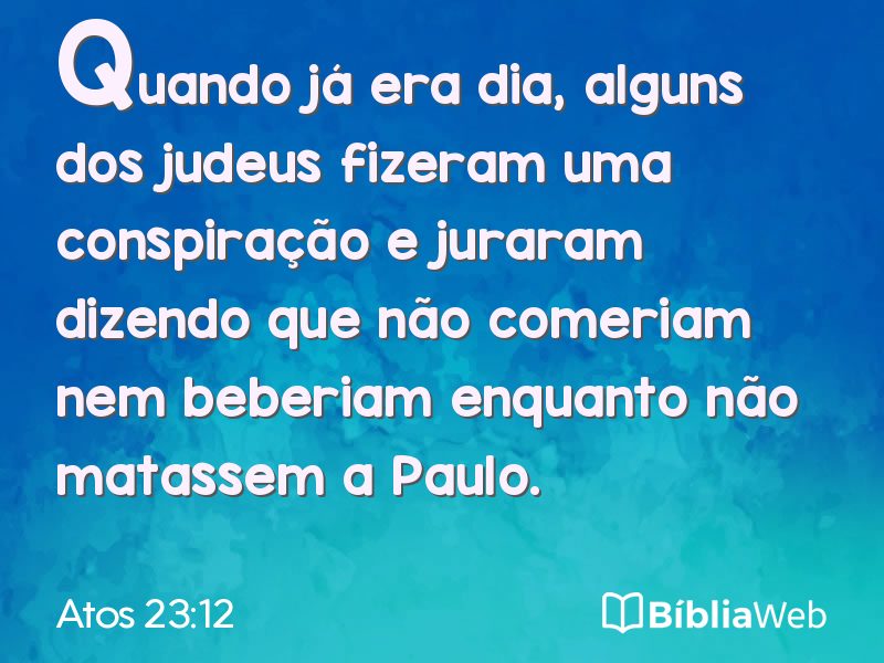Atos 23:12 em imagem para compartilhar