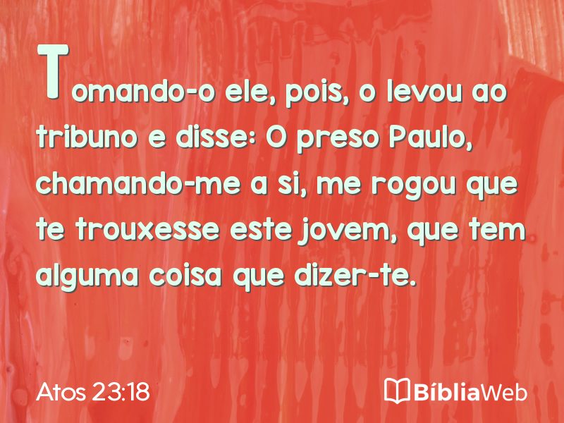 Atos 23:18 em imagem para compartilhar