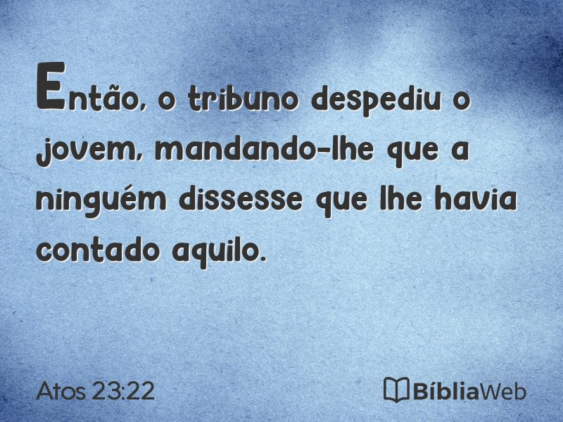 Atos 23:22 em imagem para compartilhar