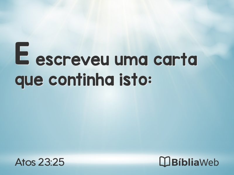 Atos 23:25 em imagem para compartilhar