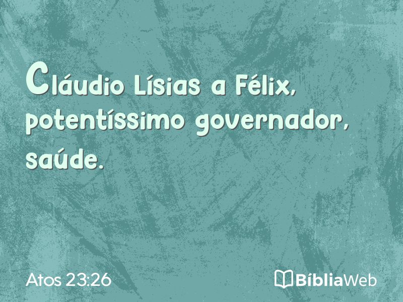 Atos 23:26 em imagem para compartilhar