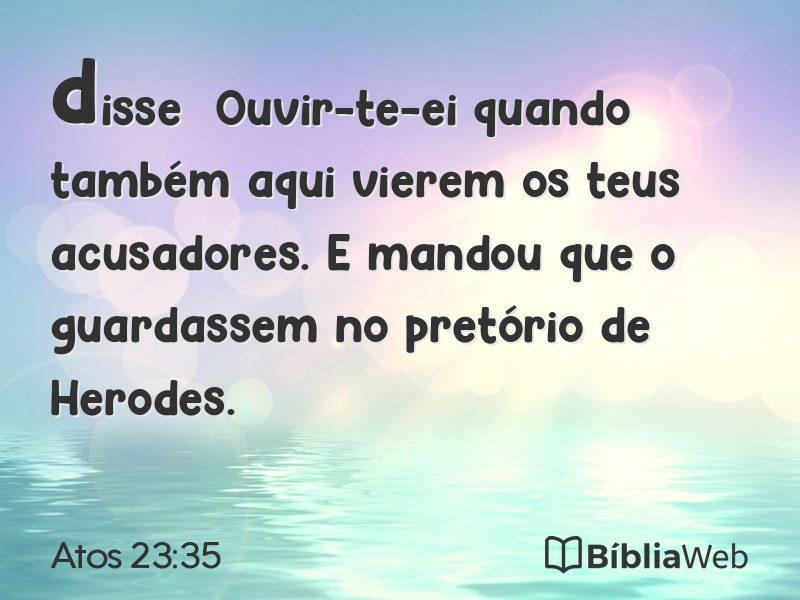 Atos 23:35 em imagem para compartilhar