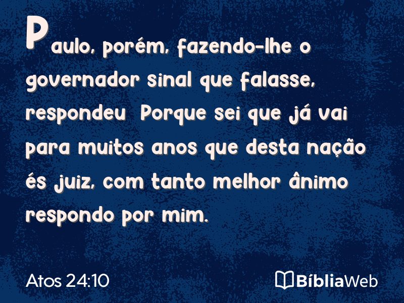 Atos 24:10 em imagem para compartilhar