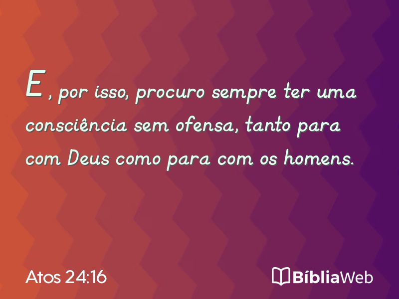 Atos 24:16 em imagem para compartilhar