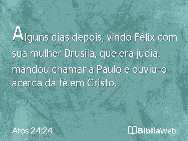 Atos 24:24 em imagem para compartilhar