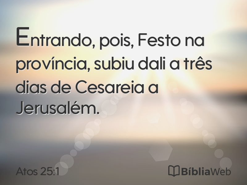 Atos 25:1 em imagem para compartilhar