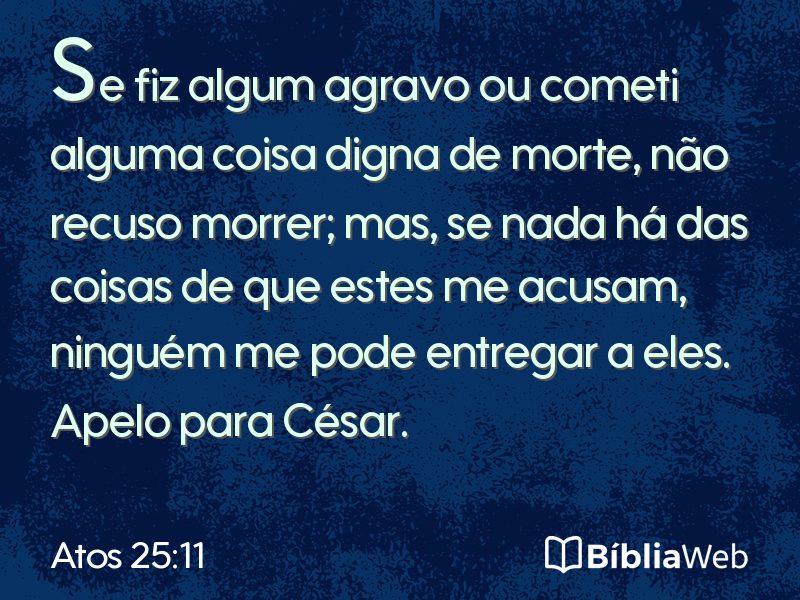 Atos 25:11 em imagem para compartilhar