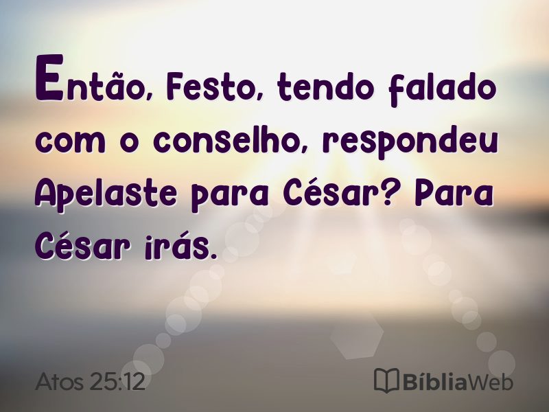 Atos 25:12 em imagem para compartilhar