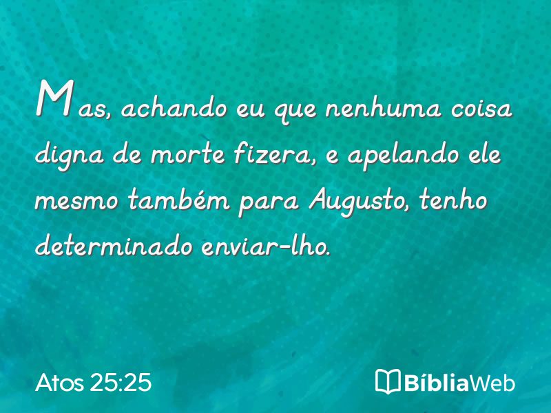 Atos 25:25 em imagem para compartilhar