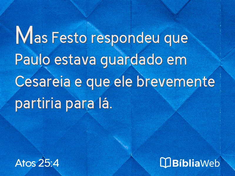 Atos 25:4 em imagem para compartilhar