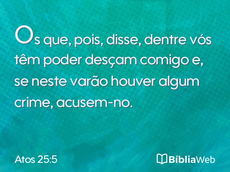 Atos 25:5 em imagem para compartilhar