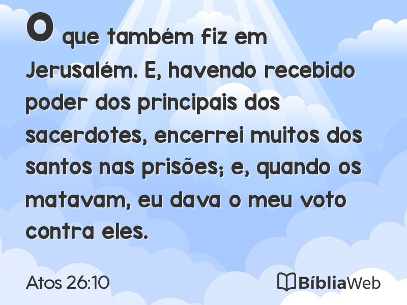 Atos 26:10 em imagem para compartilhar