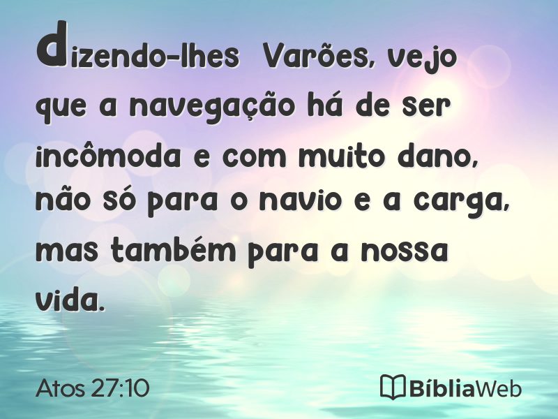 Atos 27:10 em imagem para compartilhar