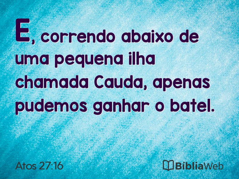 Atos 27:16 em imagem para compartilhar