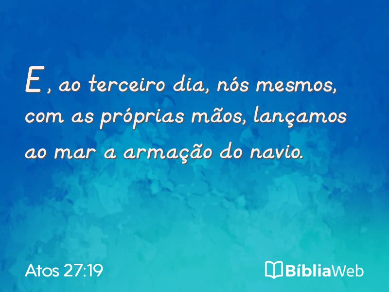 Atos 27:19 em imagem para compartilhar