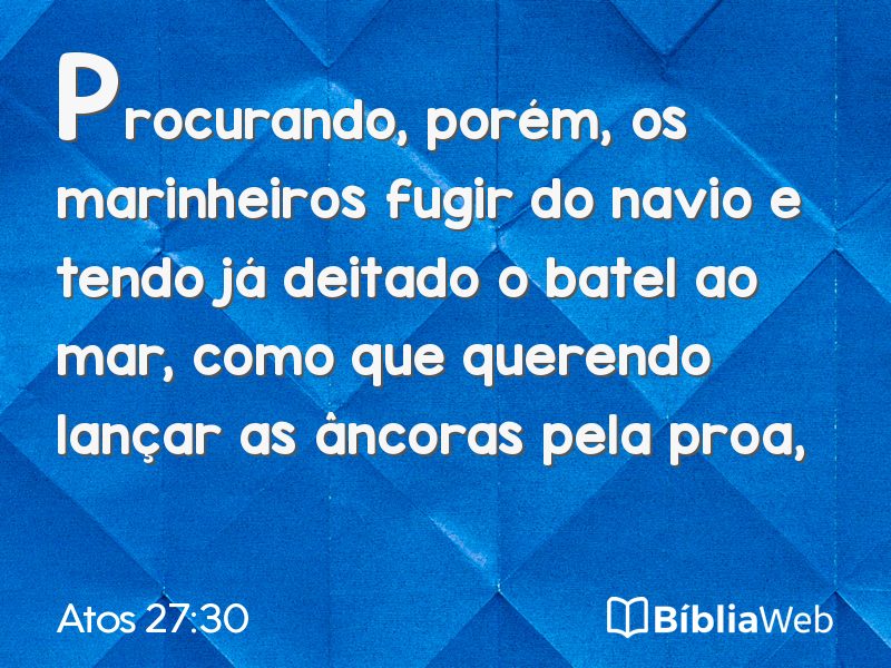 Atos 27:30 em imagem para compartilhar