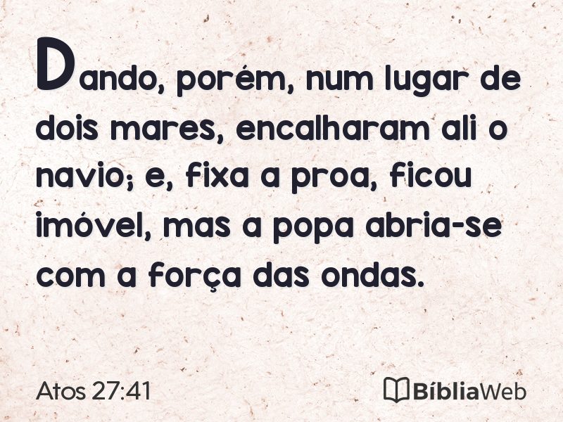 Atos 27:41 em imagem para compartilhar