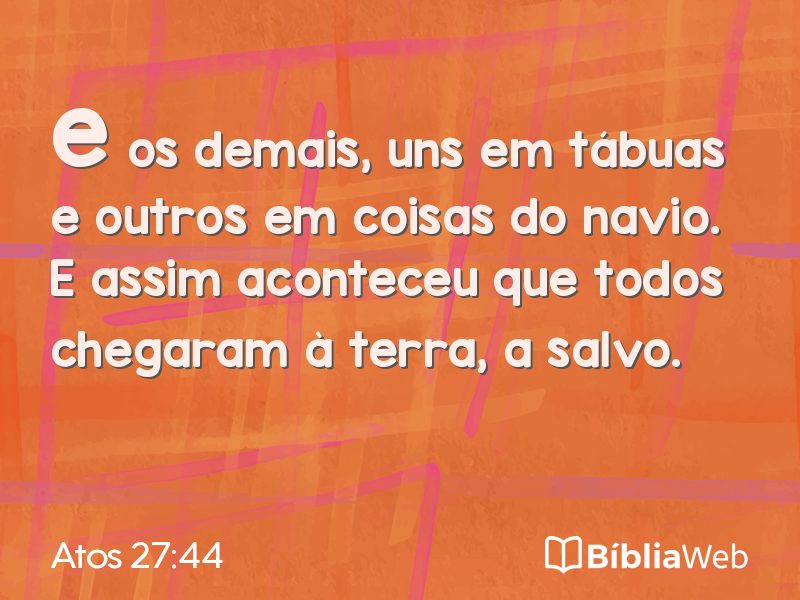 Atos 27:44 em imagem para compartilhar