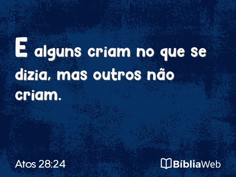 Atos 28:24 em imagem para compartilhar