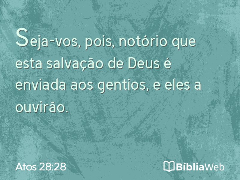 Atos 28:28 em imagem para compartilhar