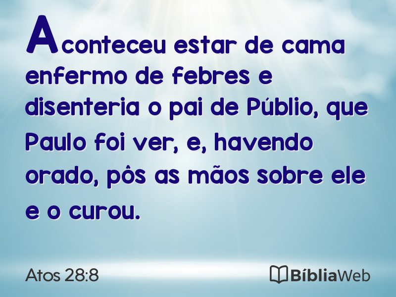 Atos 28:8 em imagem para compartilhar