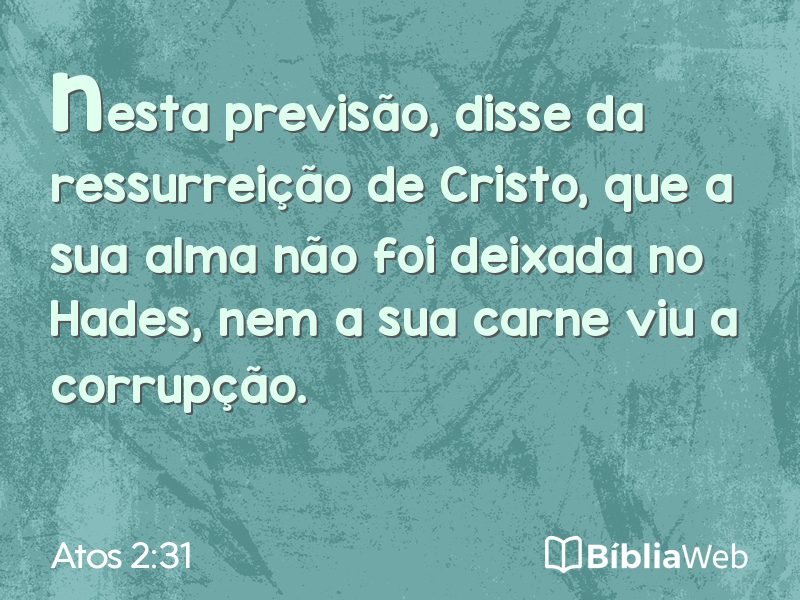 Atos 2:31 em imagem para compartilhar