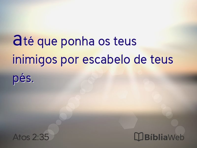 Atos 2:35 em imagem para compartilhar