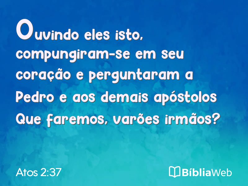 Atos 2:37 em imagem para compartilhar