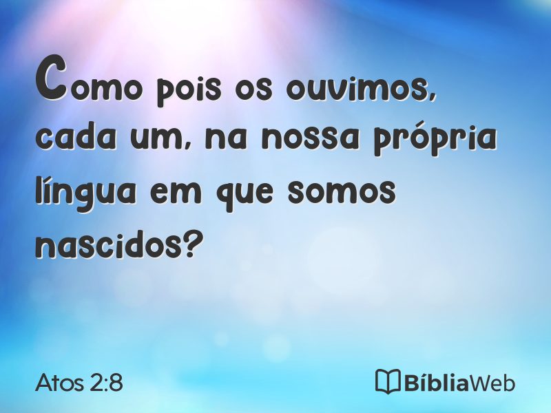 Atos 2:8 em imagem para compartilhar