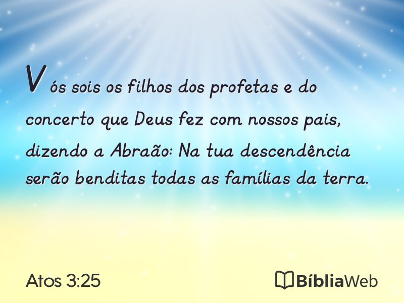 Atos 3:25 em imagem para compartilhar