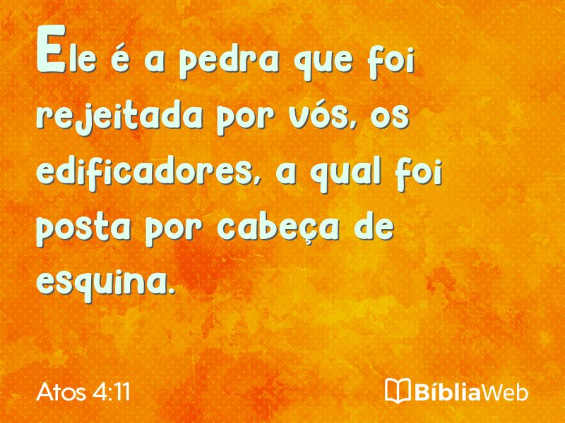 Atos 4:11 em imagem para compartilhar