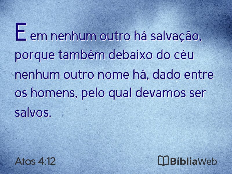 Atos 4:12 em imagem para compartilhar