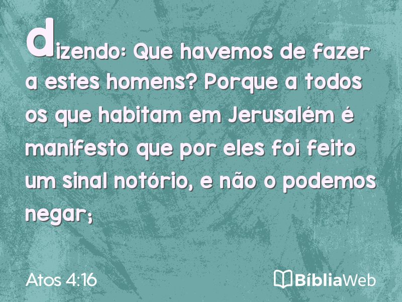 Atos 4:16 em imagem para compartilhar