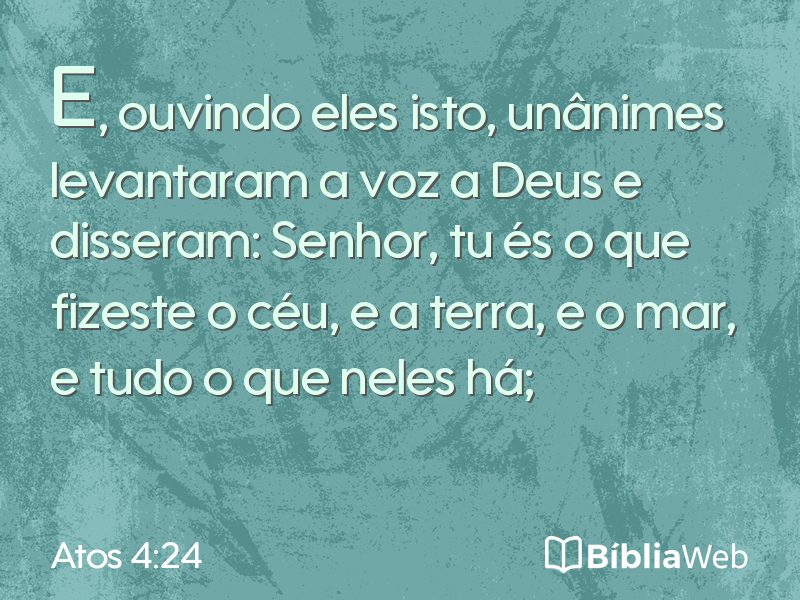 Atos 4:24 em imagem para compartilhar