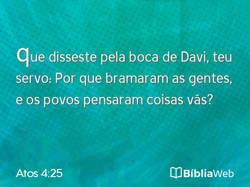 Atos 4:25 em imagem para compartilhar