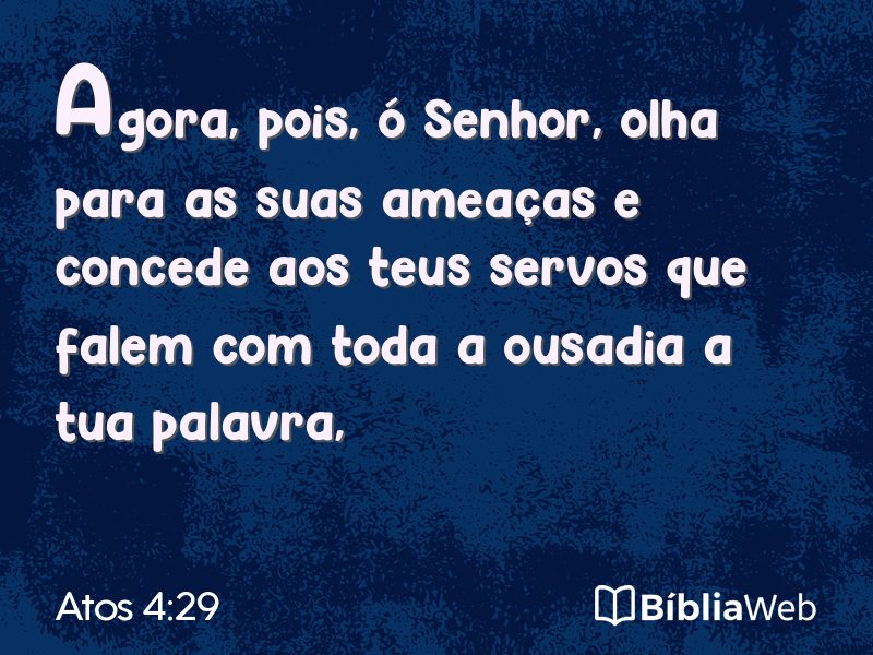 Atos 4:29 em imagem para compartilhar