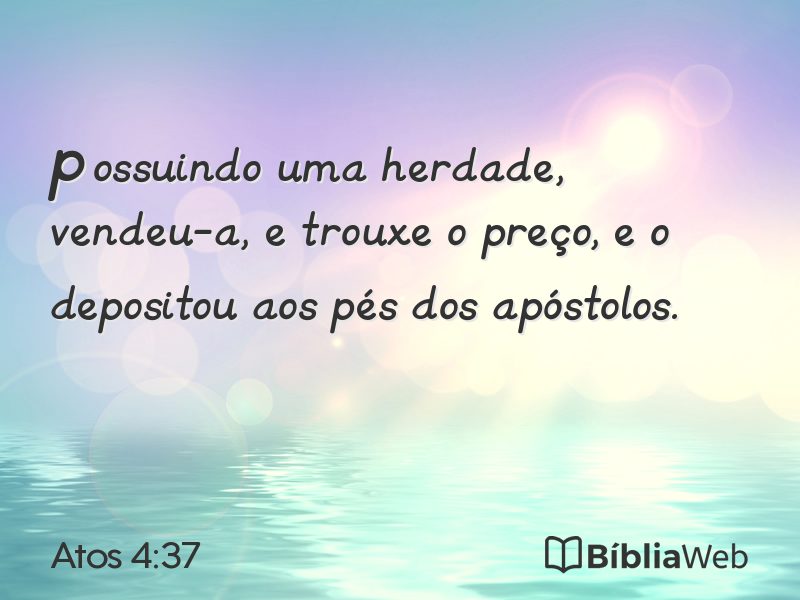 Atos 4:37 em imagem para compartilhar