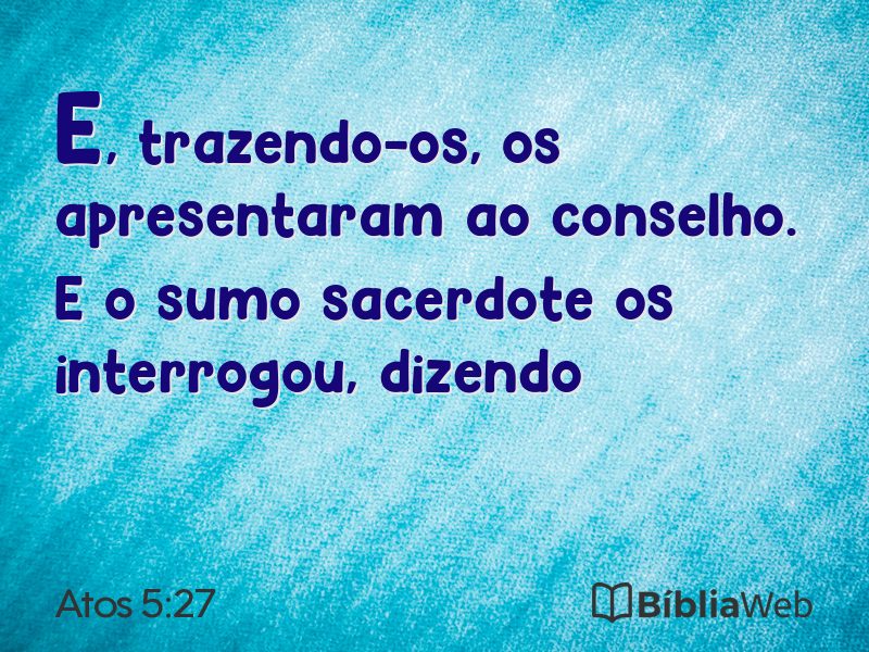 Atos 5:27 em imagem para compartilhar