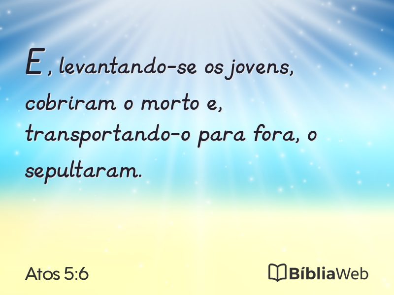 Atos 5:6 em imagem para compartilhar