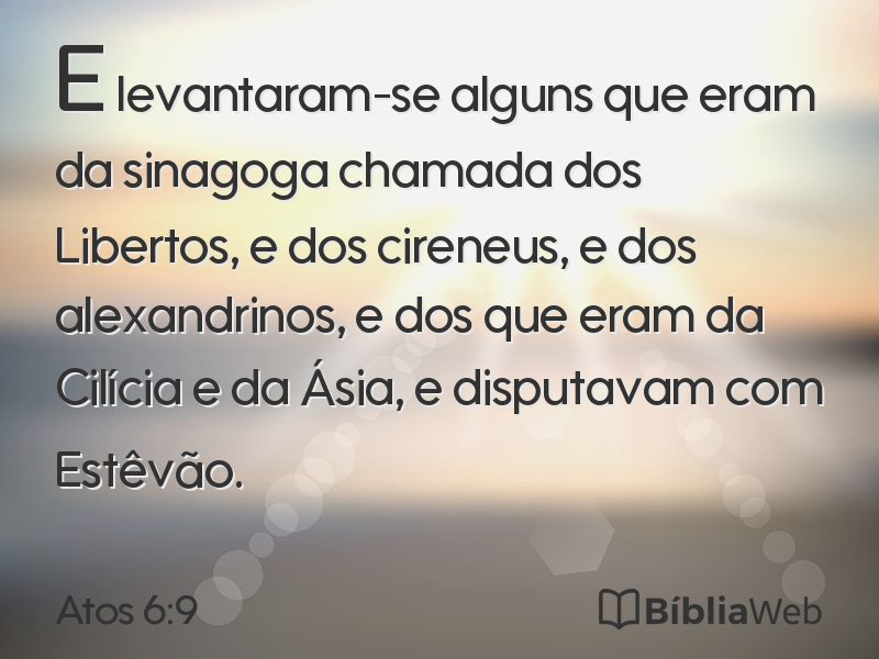 Atos 6:9 em imagem para compartilhar