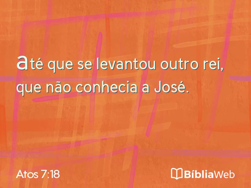 Atos 7:18 em imagem para compartilhar