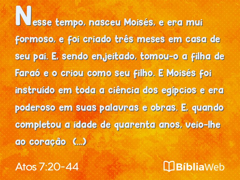 Atos 7:20-44 em imagem para compartilhar