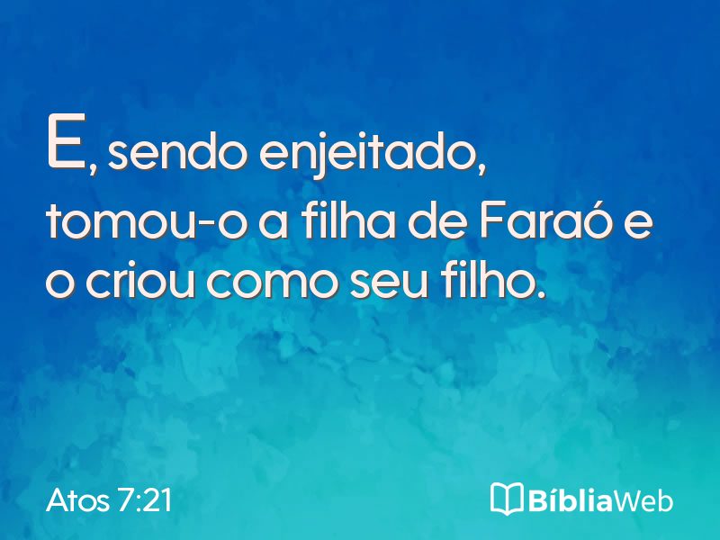 Atos 7:21 em imagem para compartilhar
