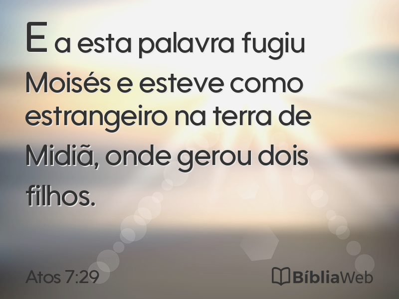Atos 7:29 em imagem para compartilhar