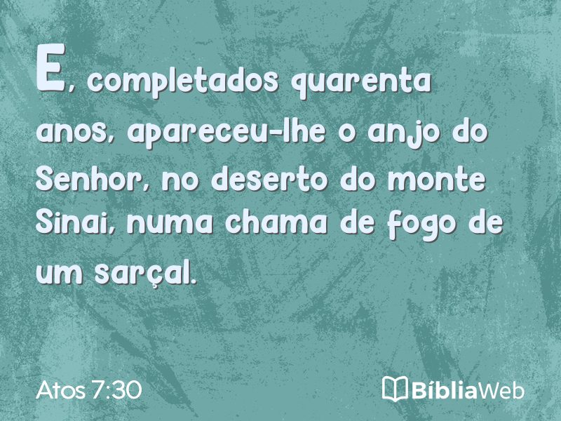 Atos 7:30 em imagem para compartilhar