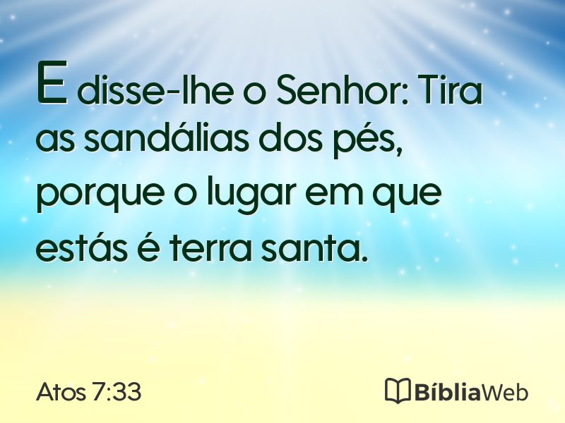 Atos 7:33 em imagem para compartilhar