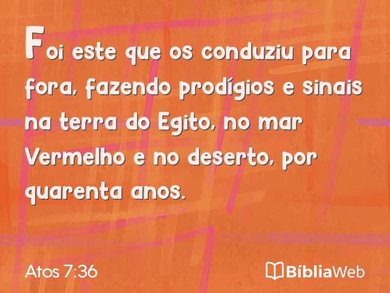 Atos 7:36 em imagem para compartilhar