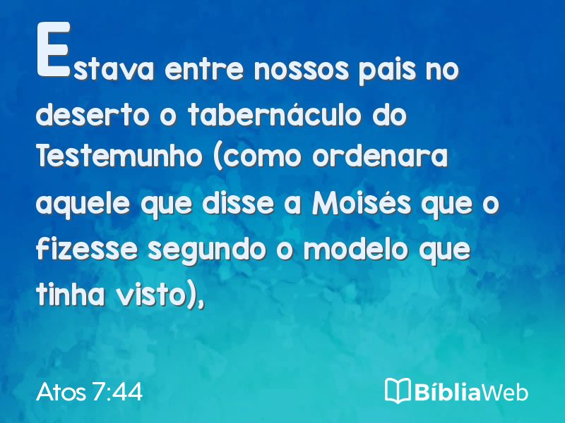 Atos 7:44 em imagem para compartilhar