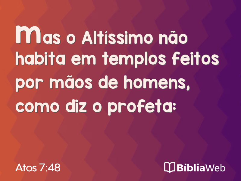 Atos 7:48 em imagem para compartilhar