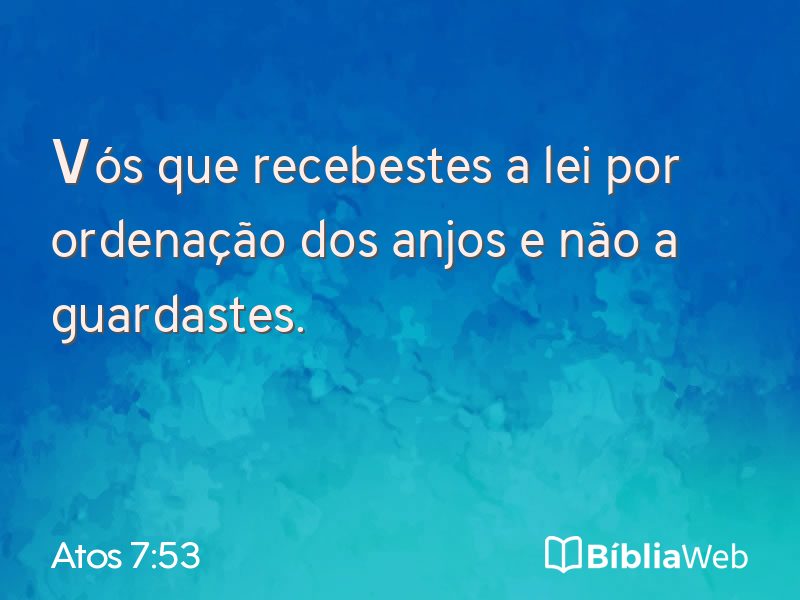 Atos 7:53 em imagem para compartilhar